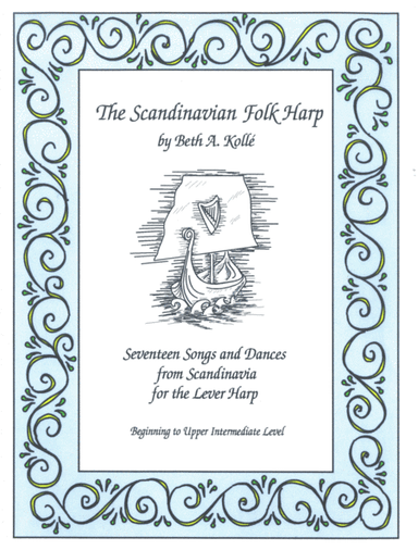The Scandinavian Folk Harp (arr. Beth Kolle)