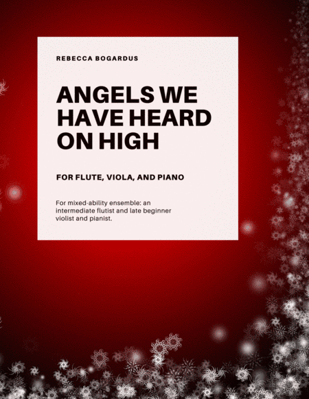 Angels We Have Heard On High (arr. Rebecca Bogardus)