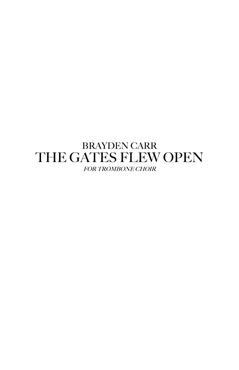 The Gates Flew Open