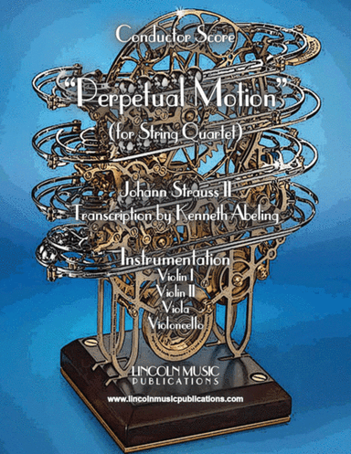 Strauss II - Perpetual Motion (for String Quartet) (arr. Kenneth Abeling)