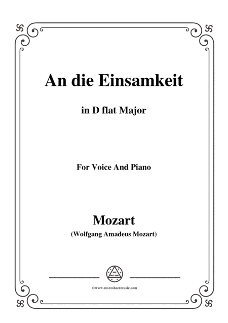 Mozart-An die einsamkeit,in D flat Major,for Voice and Piano (arr. MSM)