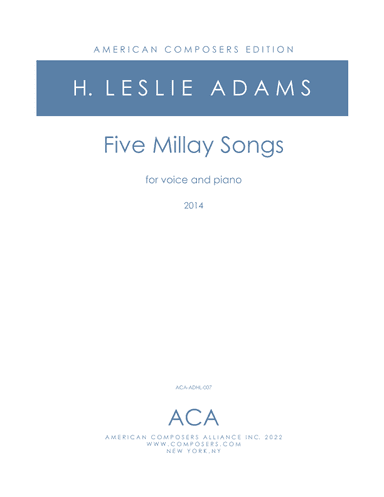 [Adams] Five Millay Songs