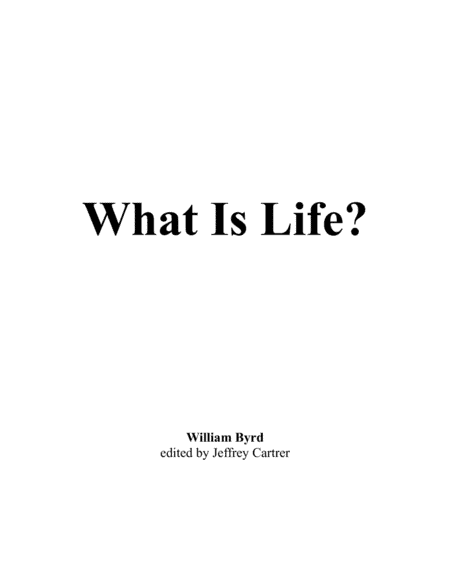 What is life (arr. Jeffrey Richard Carter)