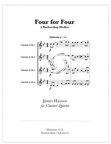Four for Four - A Barbershop Medley for Clarinet Quartet (arr. James Haynor)