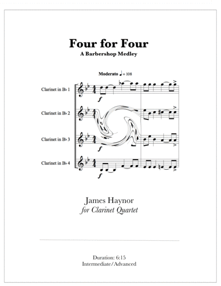 Four for Four - A Barbershop Medley for Clarinet Quartet (arr. James Haynor)
