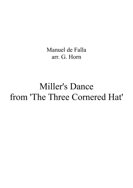 Manuel de Falla, Miller's Dance from El Sombrero de Tres Picos for Bassoon Quartet (arr. Gillian Horn)