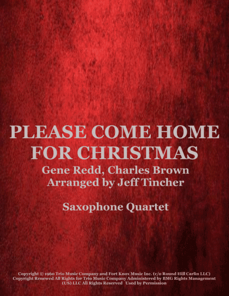 Please Come Home For Christmas (arr. Jeff Tincher)