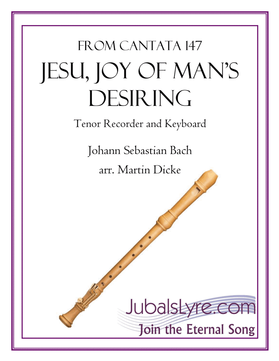 Jesu, Joy of Man's Desiring (Tenor Recorder and Keyboard) (arr. Martin Dicke)