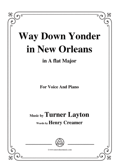Turner Layton-Way Down Yonder in New Orleans,in A flat Major,for Voice&Pno (arr. MSM)
