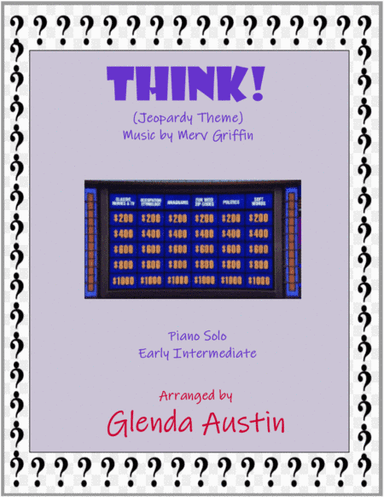 Jeopardy Theme (arr. Glenda Austin)