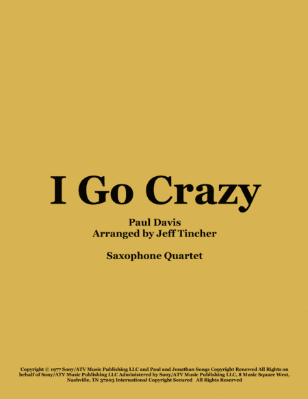I Go Crazy (arr. Jeff Tincher)