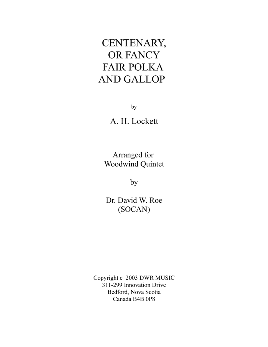 Centenary, or Fancy Fair Polka and Gallop by A.H. Lockett (arr. Dr. David W. Roe (SOCAN))