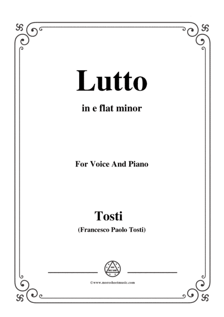 Tosti-Lutto in e flat minor,for Voice and Piano (arr. MSM)