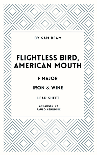 Flightless Bird, American Mouth (arr. Paulo Henrique)
