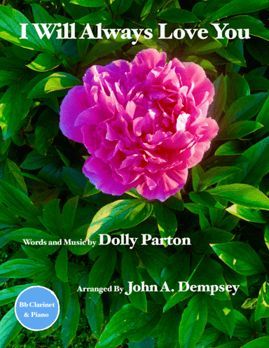 I Will Always Love You (arr. John A. Dempsey)