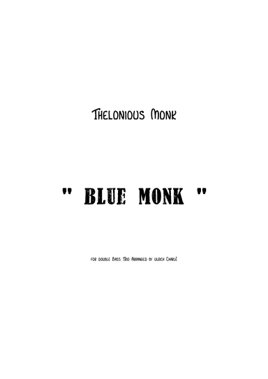 Blue Monk (arr. Ulrich Charlé)