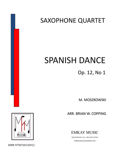 SPANISH DANCE OP 12, NO1 – SAXOPHONE QUARTET (arr. BRIAN W. COPPING)