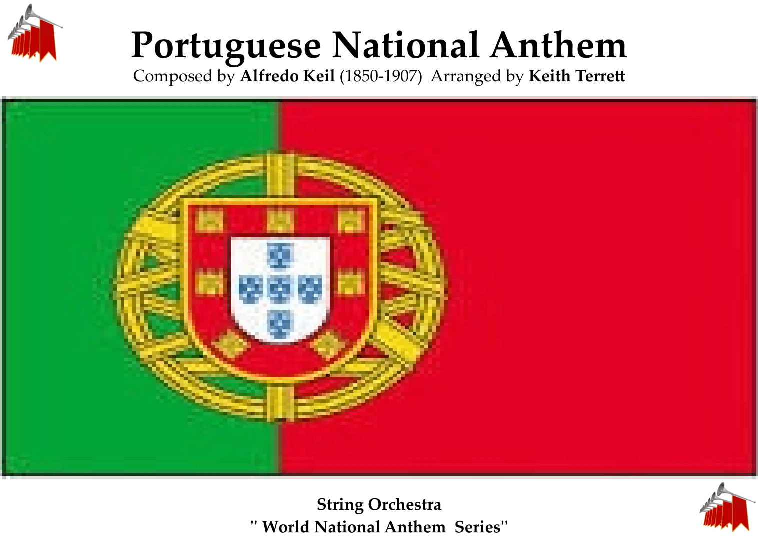 Portuguese National Anthem for String Orchestra (MFAO World National Anthem Series) (arr. Keith Terrett)