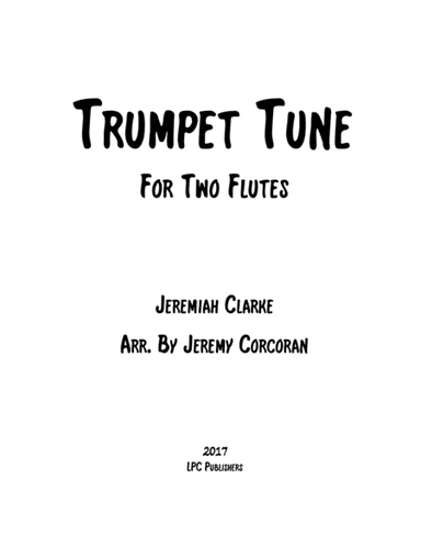 Trumpet Tune for Two Flutes (arr. Jeremy Corcoran)