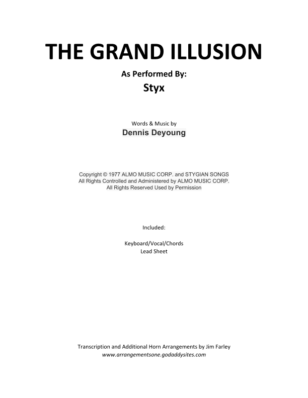 The Grand Illusion (arr. jfarley@arrangementsone.com)