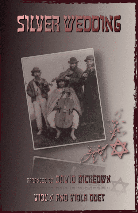 Silver Wedding, Klezmer Tune for Violin and Viola Duet (arr. David McKeown)