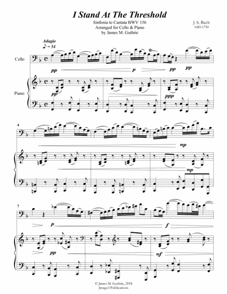 Bach: I Stand At The Threshold for Cello & Piano (arr. James M. Guthrie, ASCAP)