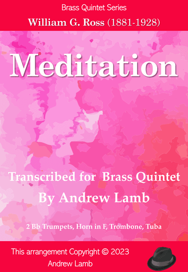Meditation (by William Ross, arr. Brass Quintet) (arr. Andrew Lamb)