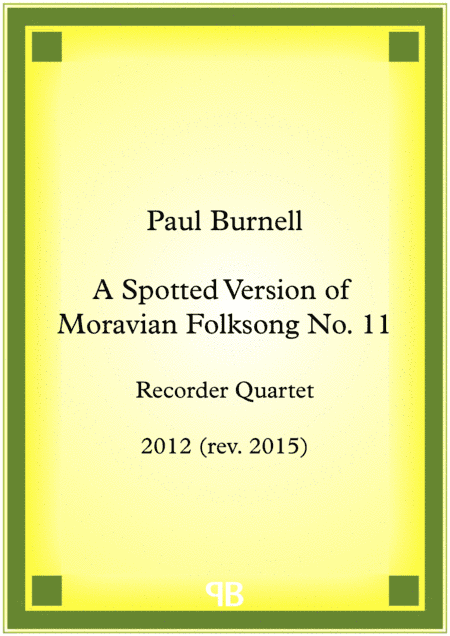A Spotted Version of Moravian Folksong No. 11