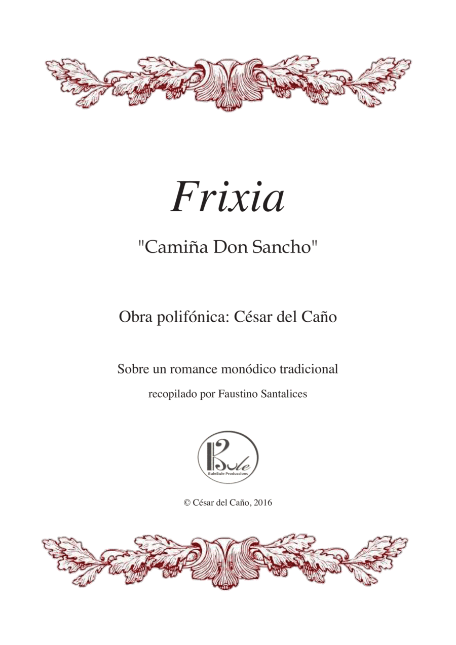 Frixia ("Camiña Don Sancho") (arr. César del Caño)