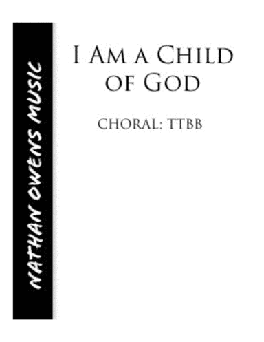 I Am a Child of God - TTBB barbershop (arr. Nathan Owens)