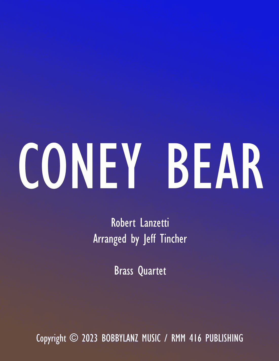 Coney Bear (arr. Jeff Tincher)