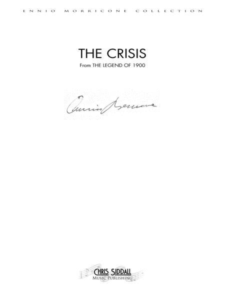 The Crisis  from THE LEGEND OF 1900 (arr. Chris Siddall Music Publishing)