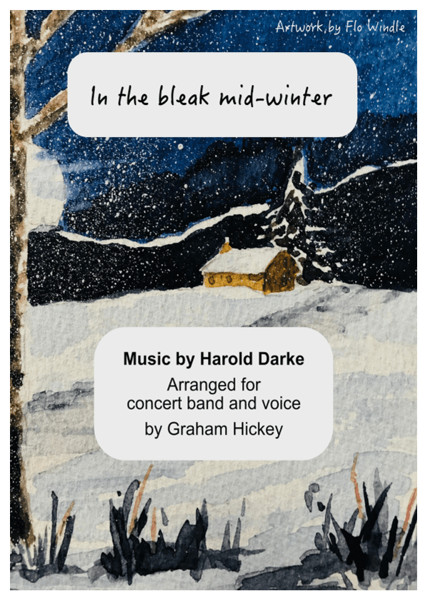 In the bleak mid-winter (arr. Graham Hickey)