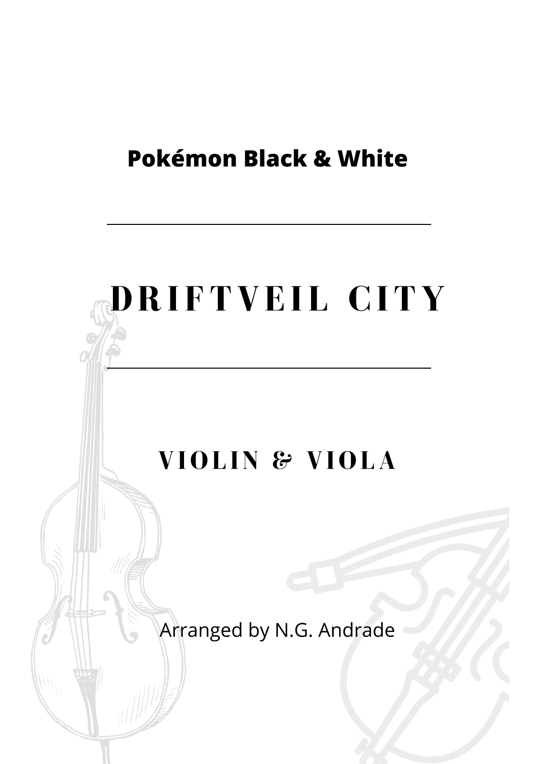 Ly Cay Bong X Driftveil City - Pokemon Black And White (arr. N.G. Andrade)