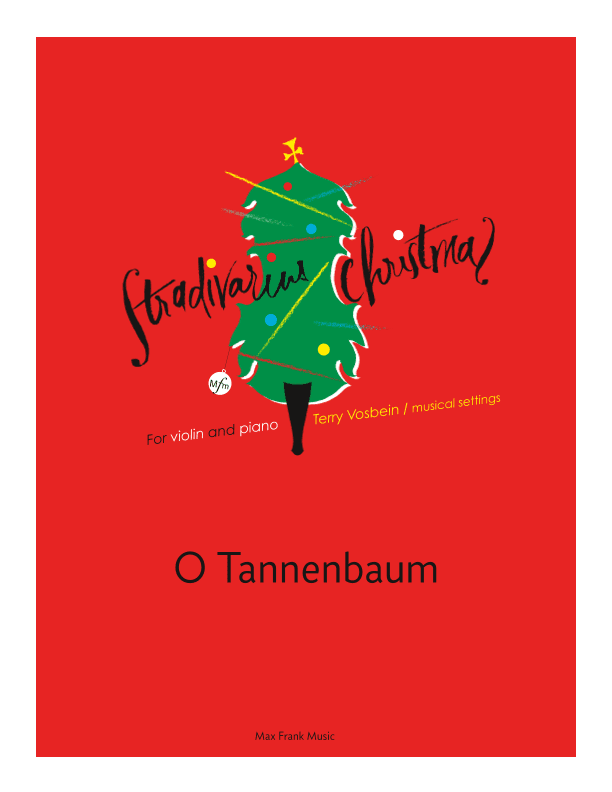 O Tannenbaum (arr. Terry Vosbein)