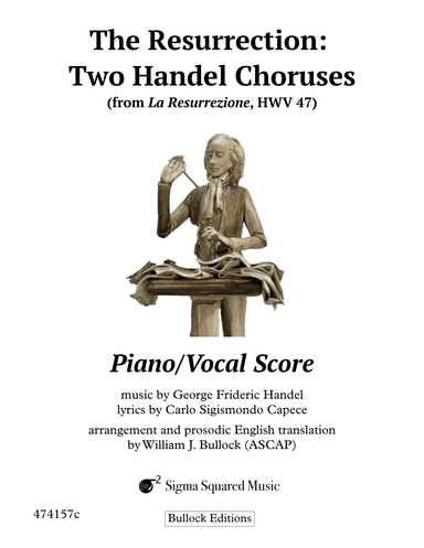 The Resurrection: Two Handel Choruses (arr. William J. Bullock)