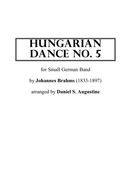 Hungarian Dance No. 5 (arr. Daniel S. Augustine)