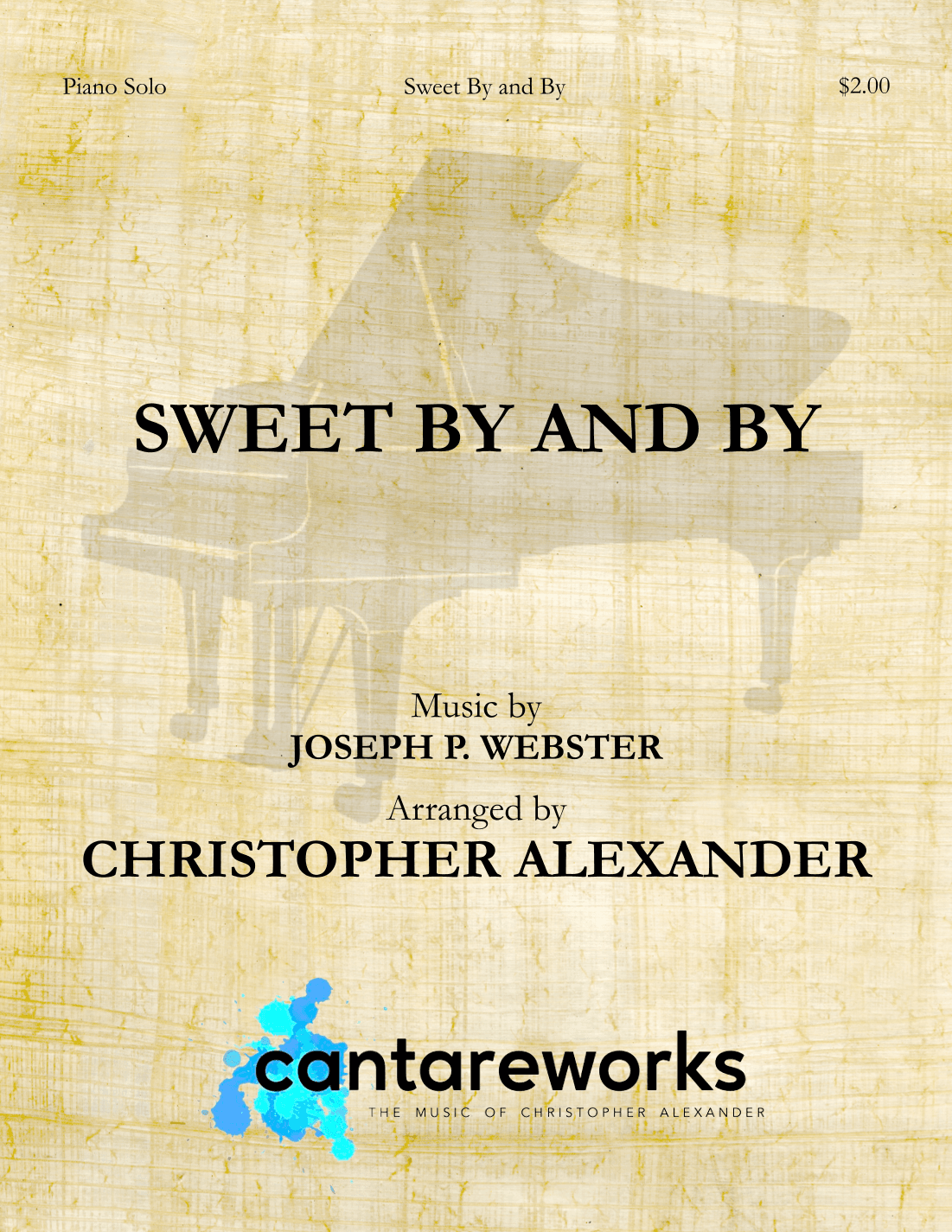 Sweet By and By (arr. Christopher Alexander)