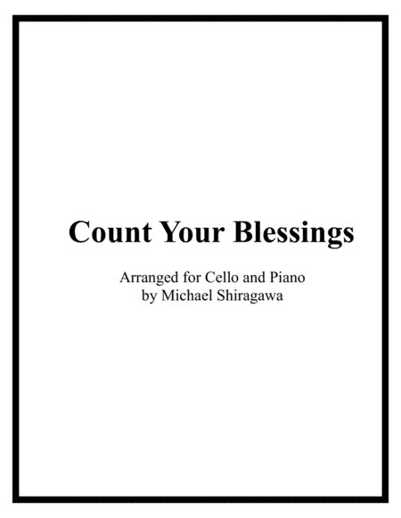 Count Your Blessings - Cello (arr. Michael Shiragawa)