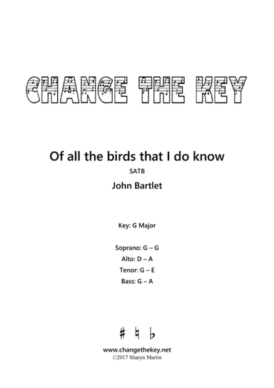 Of all the birds that I do know - G Major (arr. Change the Key)