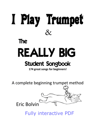 I Play Trumpet & The Really Big Student Songbook (arr. Faded Duck Music)