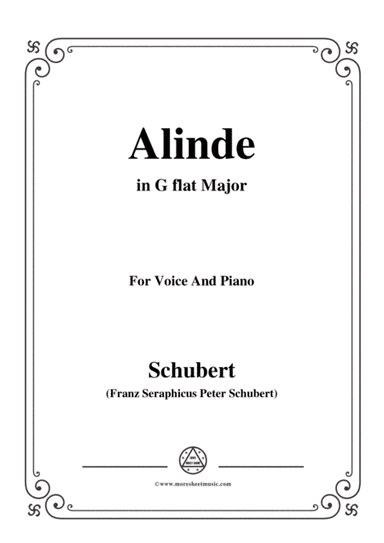 Schubert-Alinde,in G flat Major,Op.81,No.1,for Voice and Piano (arr. MSM)