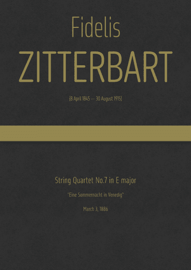 Zitterbart - String Quartet No.7 in E major, "Eine Sommernacht in Venedig" (arr. J.G. Cucó Barber)
