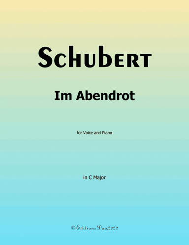 Im Abendrot, by Schubert, in C Major (arr. Editions Dao)