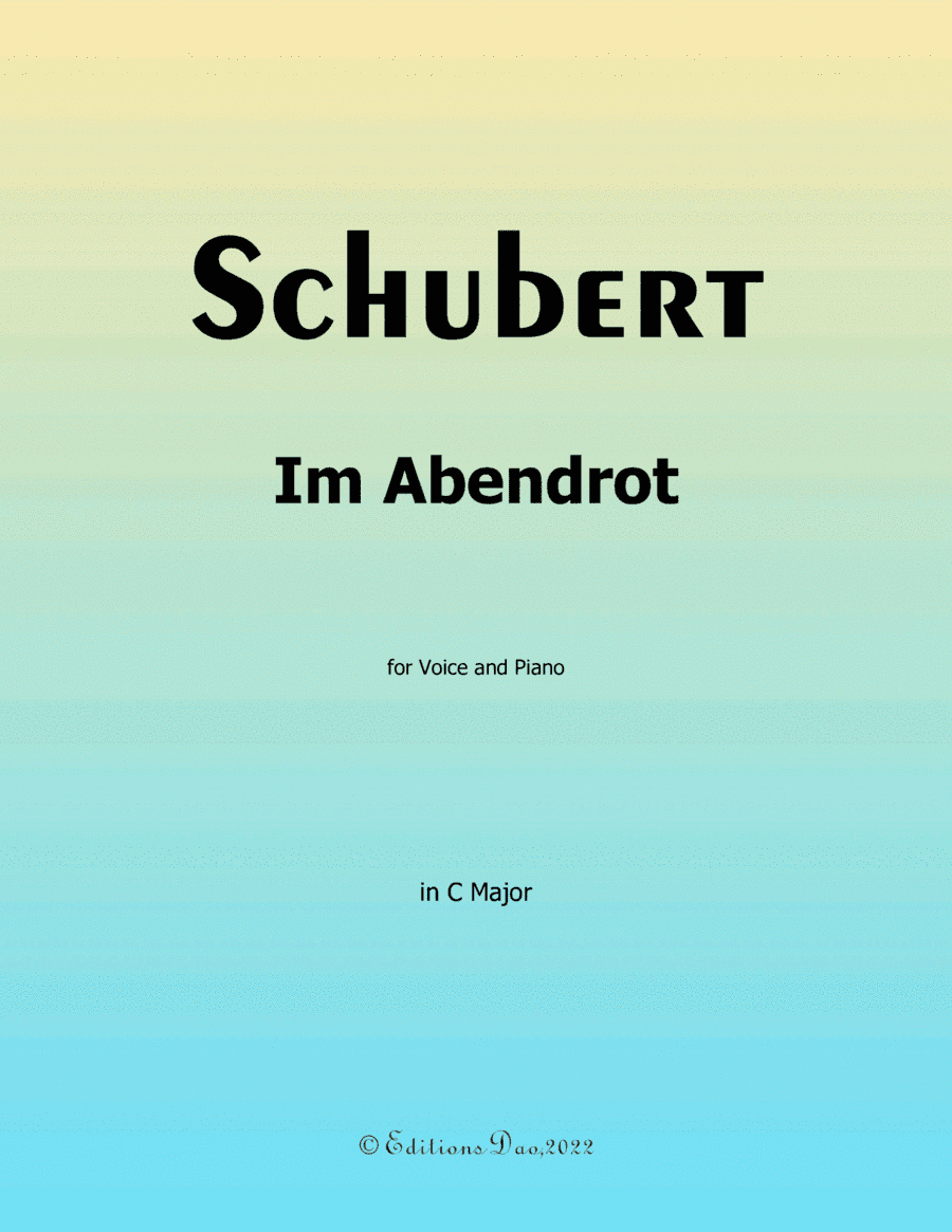 Im Abendrot, by Schubert, in C Major (arr. Editions Dao)
