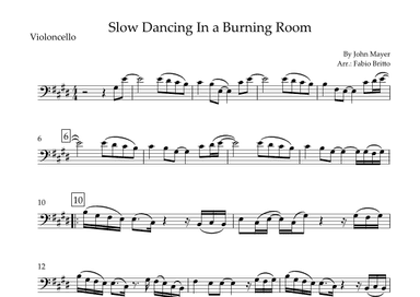 Slow Dancing In A Burning Room (arr. Fabio Britto)