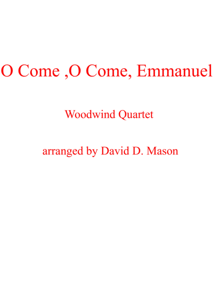 O Come ,O Come, Emmanuel (arr. David D. Mason)