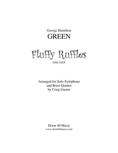 Fluffy Ruffles (for Brass Quintet and Xylophone) (arr. Craig Garner)