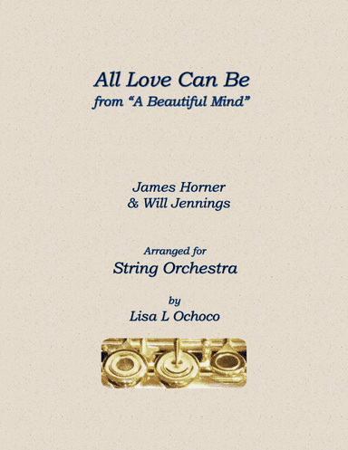 All Love Can Be (arr. Lisa L Ochoco)