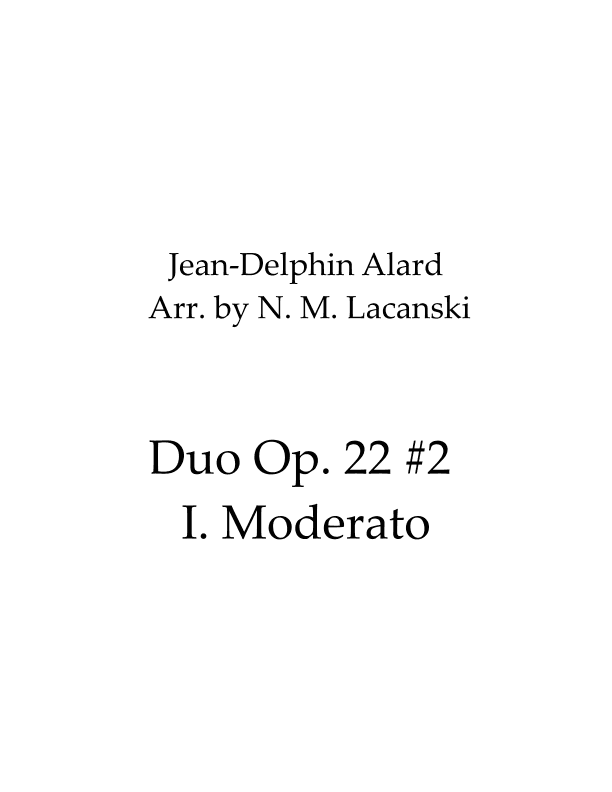 Duo Op. 22 #2 II.Tempo di Minuetto (arr. Nick Michael Lacanski)